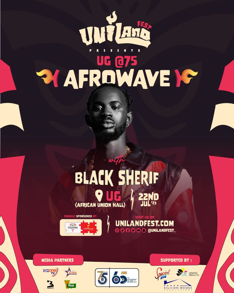 July, 22 @Unilandfest_ has something special for the University of Ghana!! 🔥
@blacksherif_  is pulling up 💥💥 
@UnivofGh 
#uniland #thisisuni #unilandfest