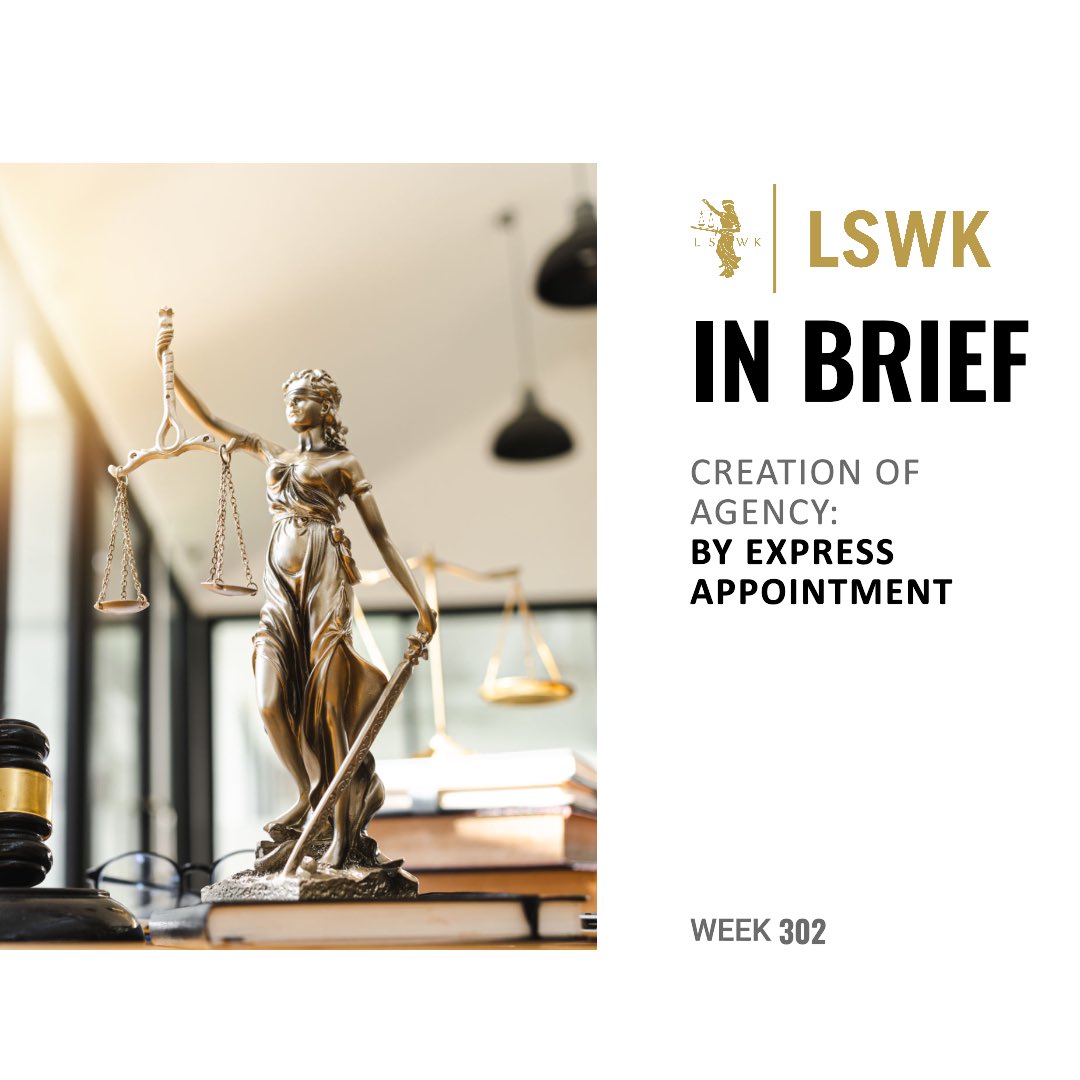 lswkworld's tweet photo. #LSWKInBrief: 📚 Creation of Agency By Express Appointment 📝

In this #LSWKInBrief post, we'll explore the essentials of agency and the importance of express appointments in forming this crucial legal bond. https://t.co/Ya4yPpBIam