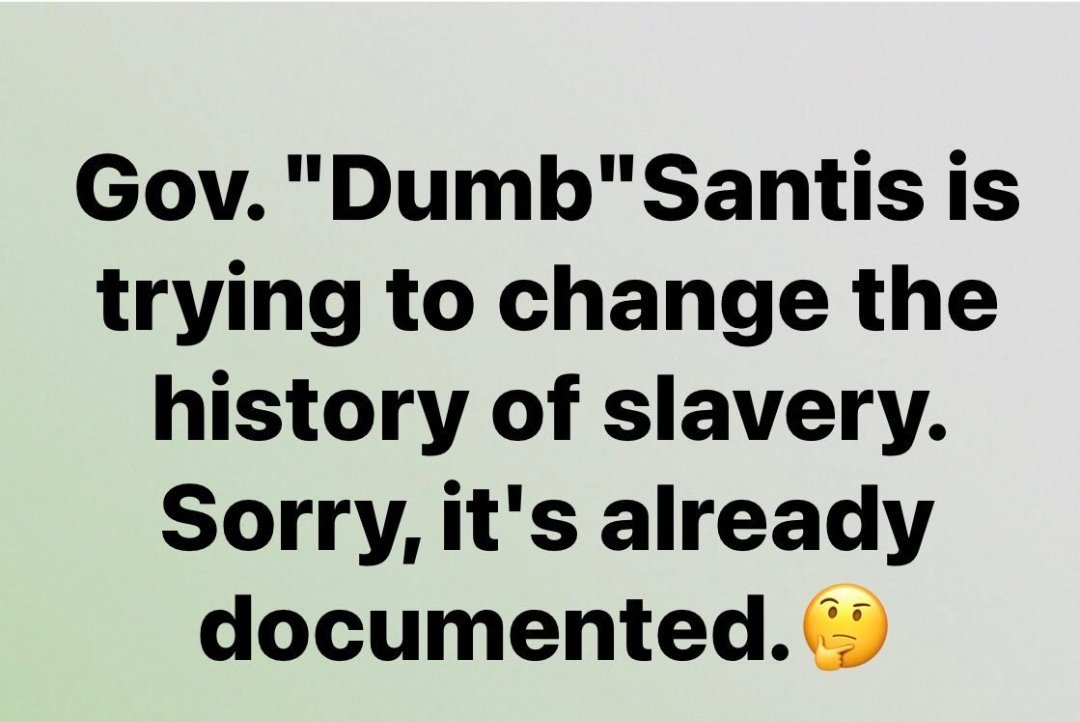 VeronicaBlakely's tweet photo. Parents, teach your children Black History at home so that they will know the truth. ❤️🖤💚
#NoToDumbsantis
#EachOneTeachOne https://t.co/RpFvbywUqq