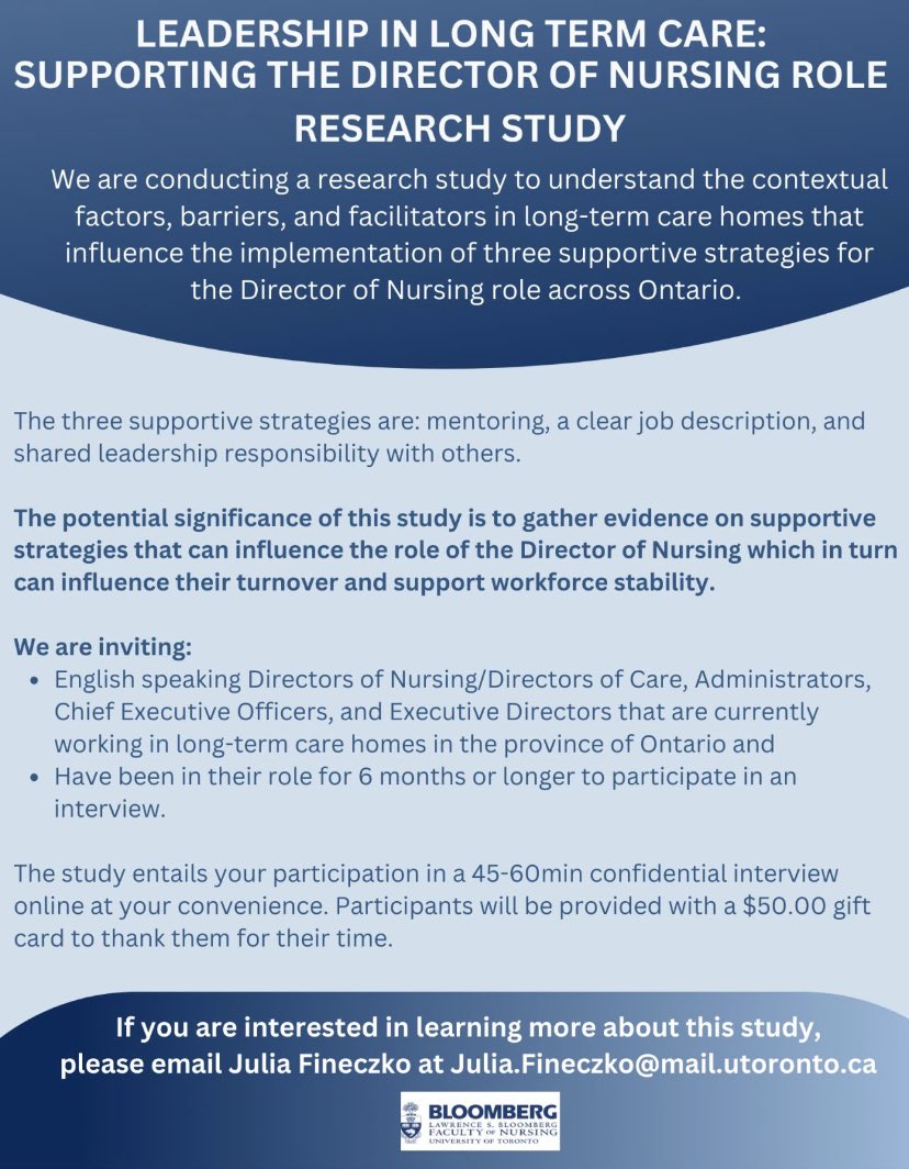 Julia__Fine's tweet photo. Leadership in Long-Term Care: Supporting the Director of Nursing Role. 

I am inviting healthcare leaders across Ontario long-term care homes to participate in this important research study I am leading. https://t.co/6rhiq58gp1