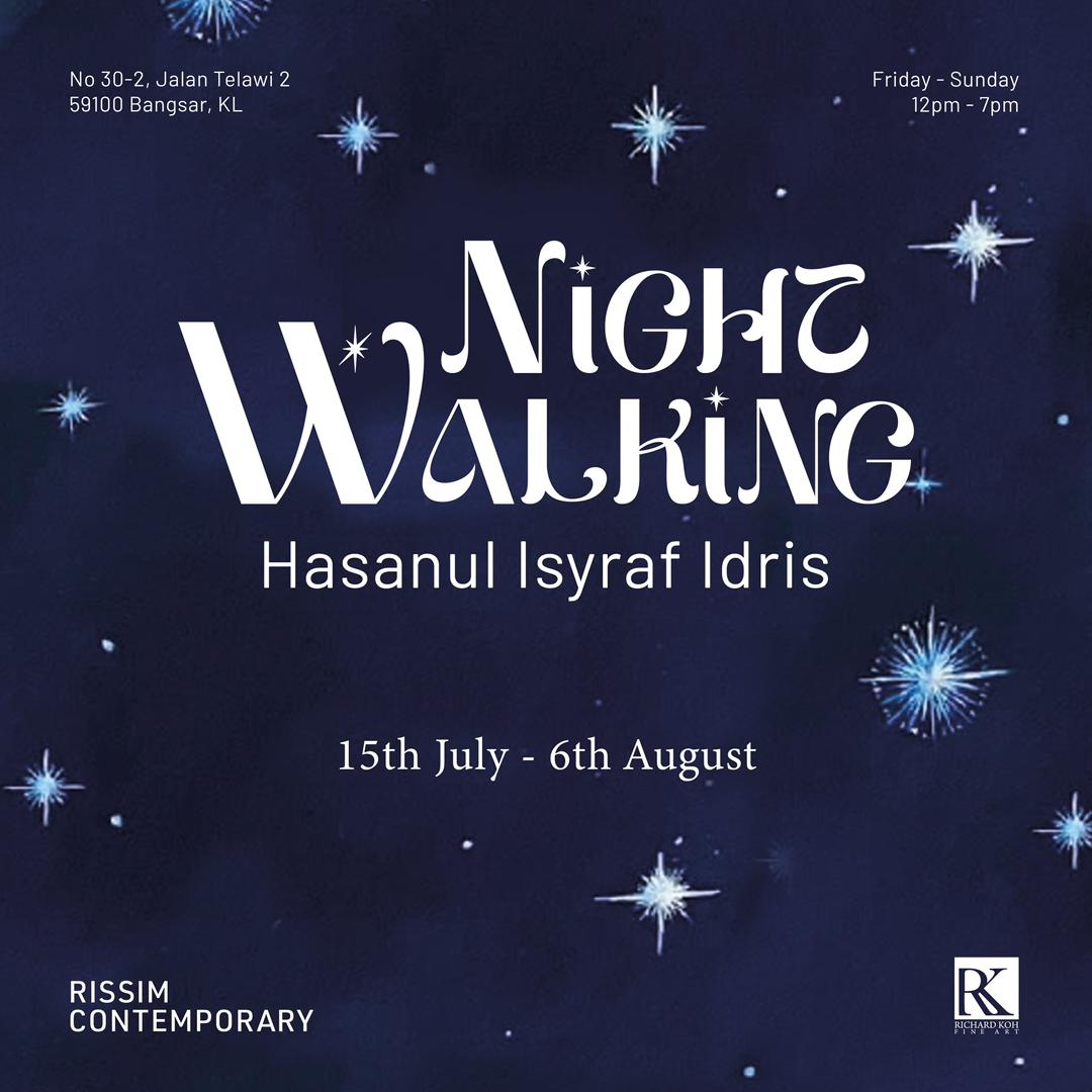 RKFA_Official's tweet photo. #nightwalking #hasanulisyrafidris #rkfa #rkfineart #richardkohfineart #collaborationshow #rissimcontemporary #kualalumpur #bangsar #malaysia #southeastasiaart #contemporaryfineart https://t.co/0lBkjs6RGA