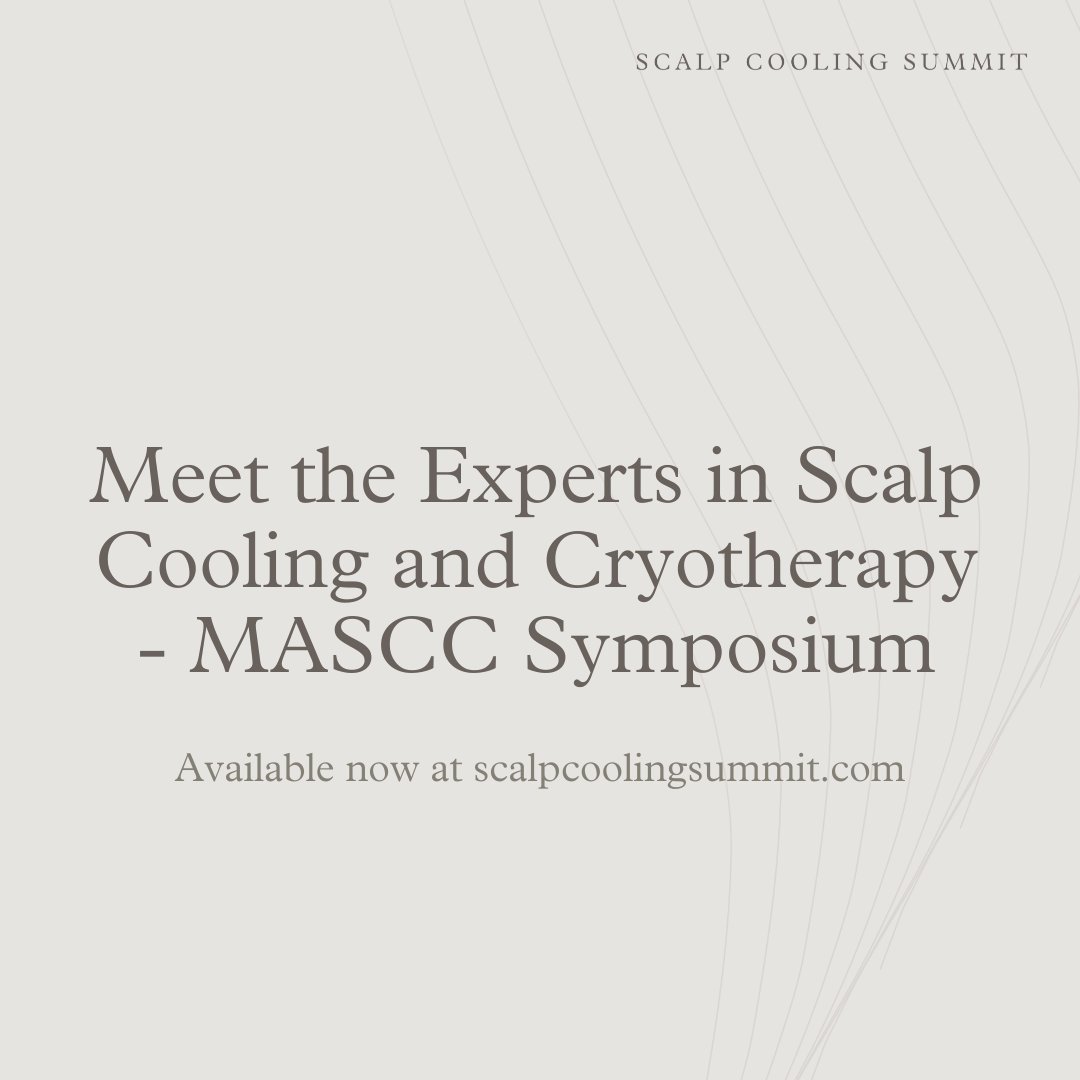 Scalp Cooling Summit (@scalpcoolsummit) on Twitter photo The #MASCC23 Symposium is now available on demand!
Hear <a href="/hoperugo/">Hope Rugo</a>, <a href="/DrSGraff/">Stephanie Graff, MD, FACP, FASCO</a>, <a href="/sundar__raghav/">Raghav Sundar</a>, and more #scalpcooling experts discussing the most recent data on mitigating #chemo side effects using cryotherapy.
Watch now: bit.ly/3oY1O1H The #MASCC23 Symposium is now available on demand!
Hear <a href="/hoperugo/">Hope Rugo</a>, <a href="/DrSGraff/">Stephanie Graff, MD, FACP, FASCO</a>, <a href="/sundar__raghav/">Raghav Sundar</a>, and more #scalpcooling experts discussing the most recent data on mitigating #chemo side effects using cryotherapy.
Watch now: bit.ly/3oY1O1H
