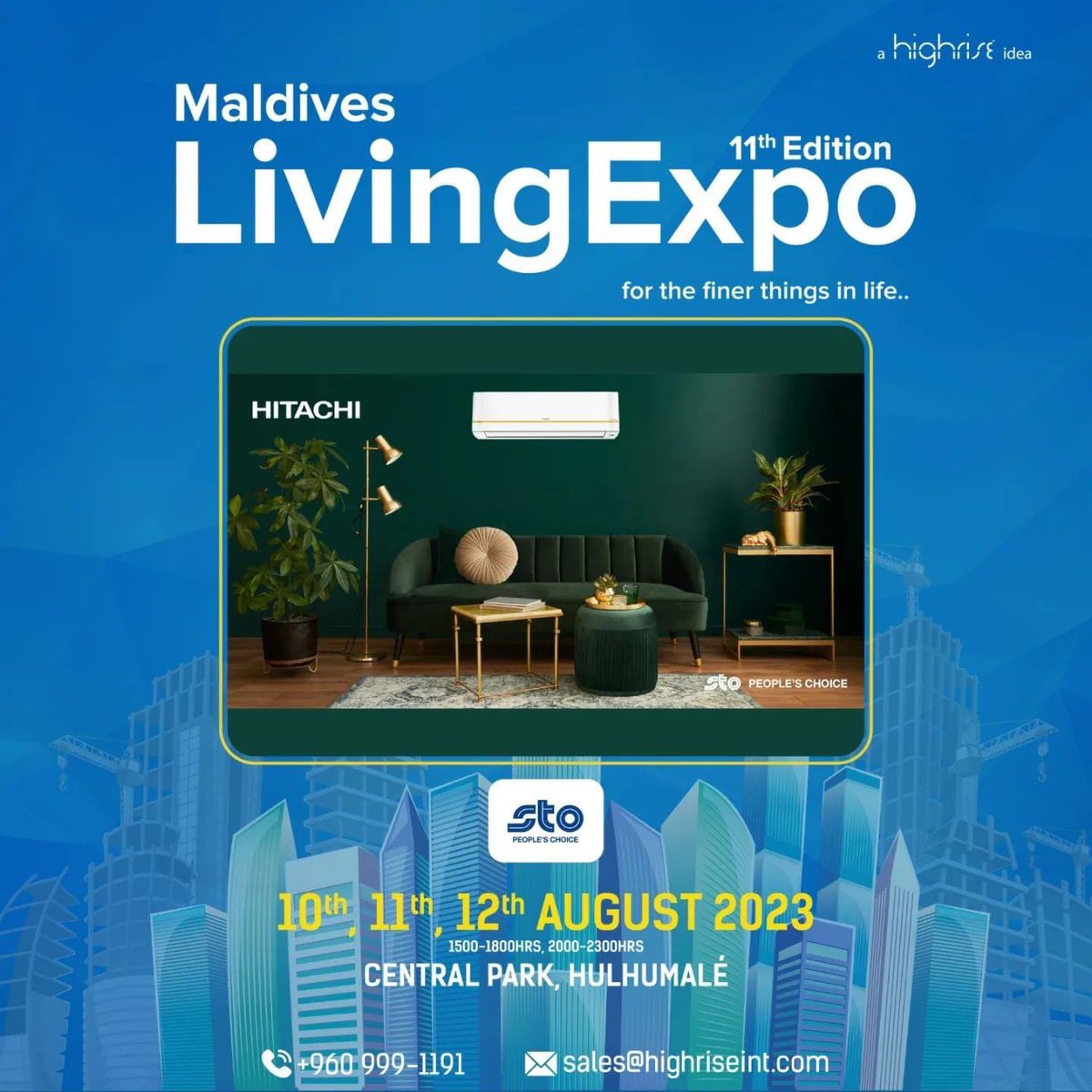 HIGHRISEint's tweet photo. އޯގަސްޓް 10 - 12 އަށް ހުޅުމާލޭ ، ސެންޓްރަލް ޕާރކުގައި އޮންނަ 11ވަނަ ލިވިންގ އެކްސްޕޯ ފެއަރ އަށް  ވަޑައިގެން އެސް.ޓީ.އޯ އާއި ބައްދަލުކުރައްވާ މައުލޫމާތު ހޯއްދަވާ .
#highriseevents #maldives  @stoplc @STO_HomeImp https://t.co/cISBdneIg0