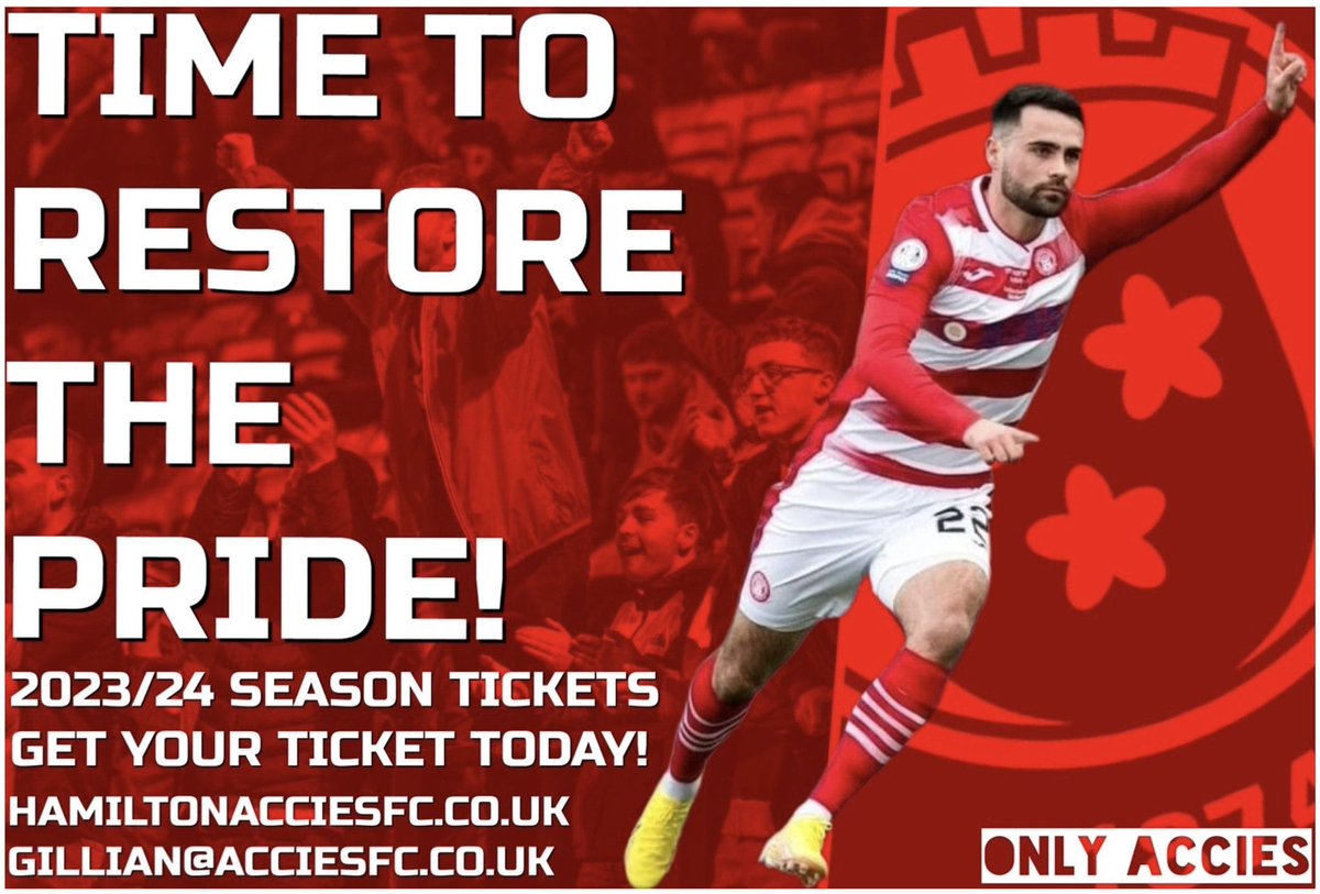 Only Accies (@oaccies) on Twitter photo 𝗦𝗘𝗔𝗦𝗢𝗡 𝗧𝗜𝗖𝗞𝗘𝗧𝗦 𝗔𝗩𝗔𝗜𝗟𝗔𝗕𝗟𝗘 𝗡𝗢𝗪!
Time to restore the pride! 👊🏻🔴⚪️
Get your tickets now! ⬇️
📲 hamiltonacciesfc.co.uk
📧 gillian@acciesfc.co.uk 𝗦𝗘𝗔𝗦𝗢𝗡 𝗧𝗜𝗖𝗞𝗘𝗧𝗦 𝗔𝗩𝗔𝗜𝗟𝗔𝗕𝗟𝗘 𝗡𝗢𝗪!
Time to restore the pride! 👊🏻🔴⚪️
Get your tickets now! ⬇️
📲 hamiltonacciesfc.co.uk
📧 gillian@acciesfc.co.uk
