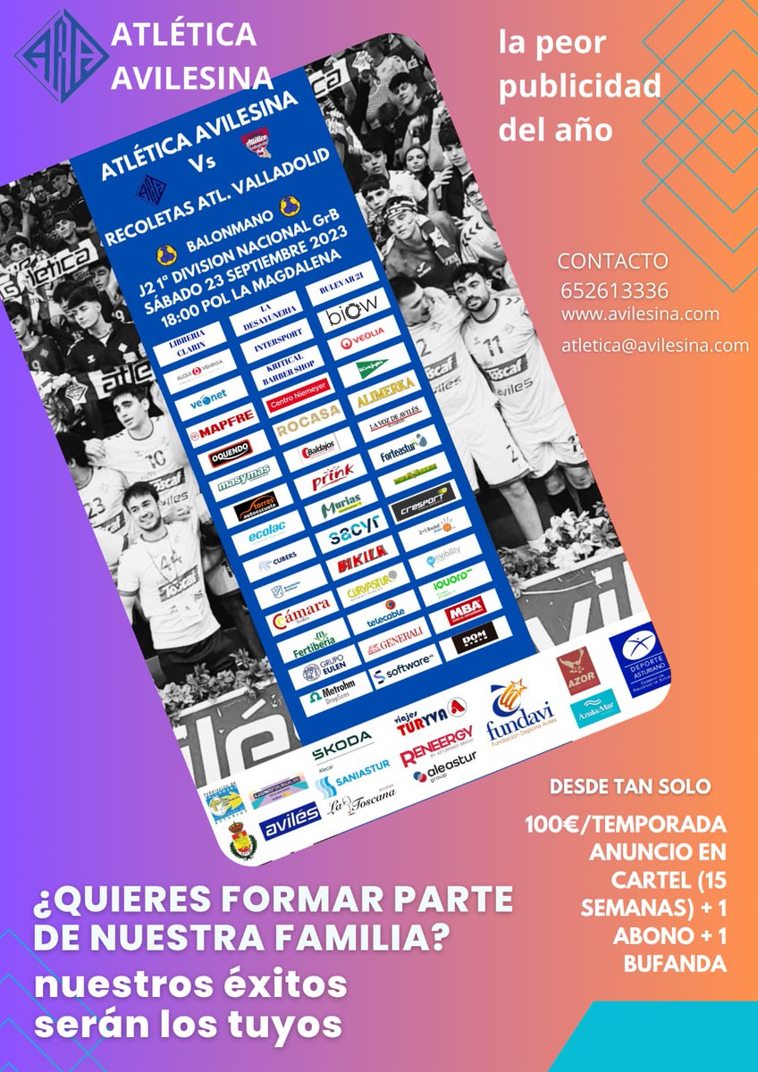 Avilesina_'s tweet photo. 🔷️ BALONMANO
"LA PEOR PUBLICIDAD DEL AÑO"

Por sólo 100€ tu imagen en el cartel de los partidos de la Atlética, cuantos más anunciantes más pequeño será tu logo

Ayudarás a un club histórico, formarás parte de la familia de la Atlética, un abono para la temporada y una bufanda https://t.co/i1Rdvdypis