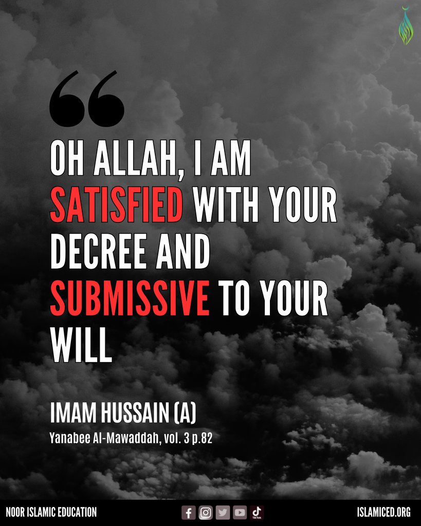 NoorIslamicEd's tweet image. Muharram Lesson 1: Satisfaction with Divine Decree 
⁠
#MuharramLessons #SubmissionToGodsWill #TrustingAllahsDecree