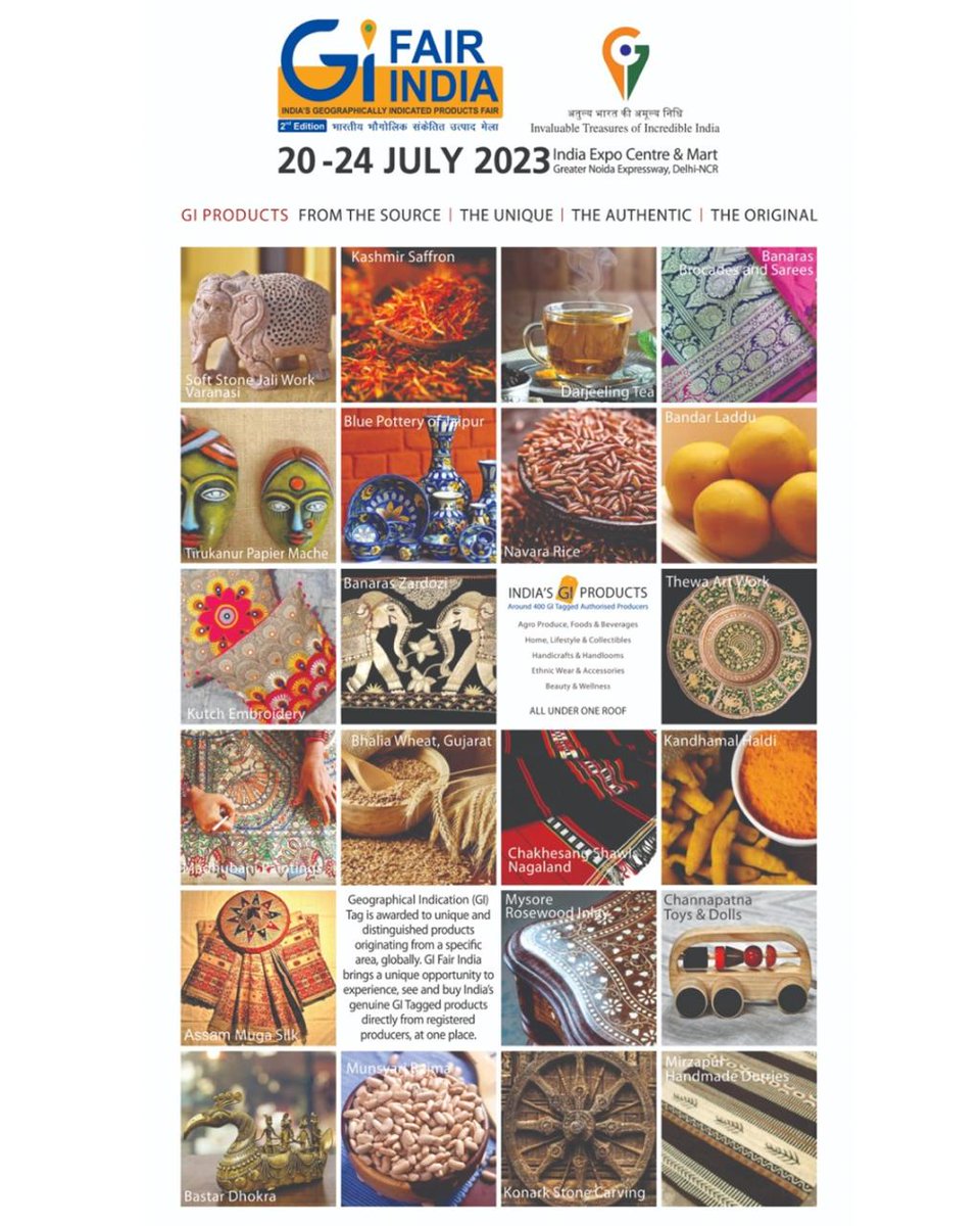 IndiaGIFair's tweet photo. 2nd edition of GI Fair India offers a unique opportunity to buy crafts, foods, beauty, wellness and more from all across India
5 Day fair open for overseas buyers, domestic trade and consumers on 20th July 2023 at India Expo Centre &amp; Mart. Entry Free https://t.co/aO4NcllATY