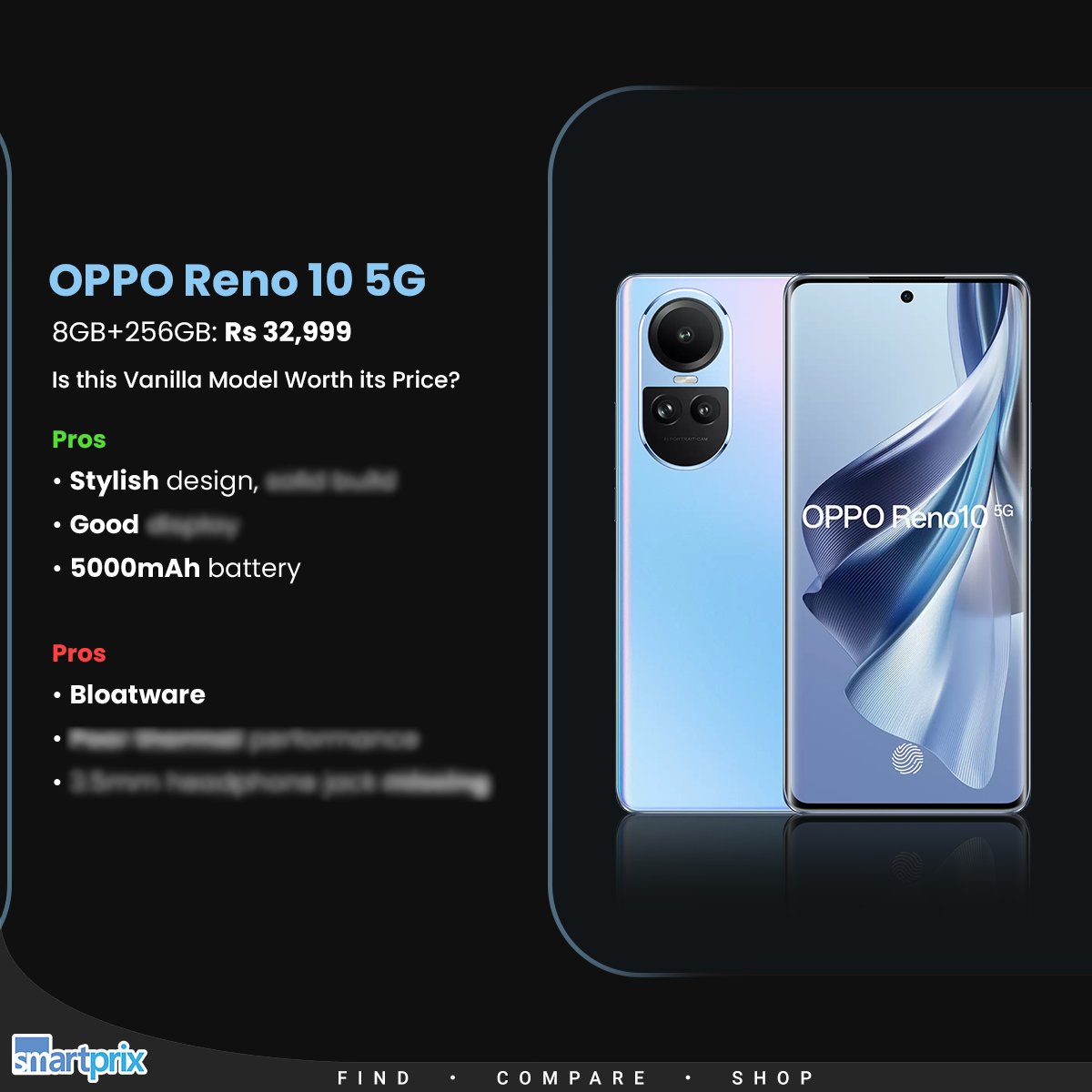 Smartprix on X: The Pros and Cons of Oppo Reno 10 5G   #OPPOReno10 #OPPO #Review   / X