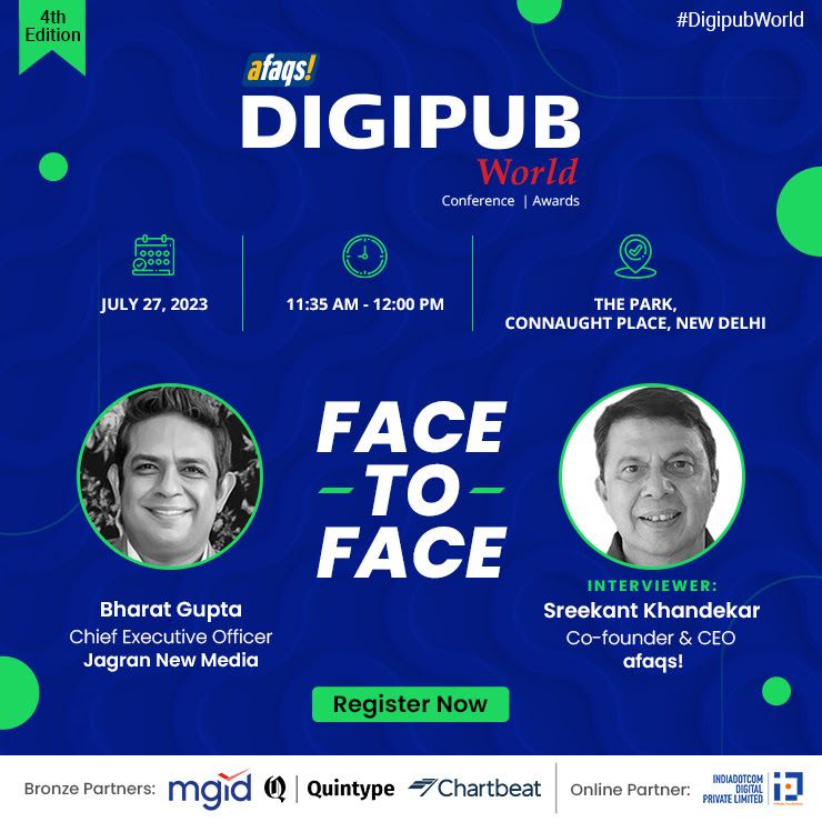 JagranNewMedia's tweet photo. We cannot wait to attend a fireside chat between our CEO @bharatgupta76 and @sreekantafaqs at @afaqs @DigipubWorld Conference. 
Stay tuned for ‘Face to Face with #BharatGupta:A Journey to Profitability’. 
To register for the event: 
https://t.co/u1TWD28i8h 
#Afaqs #JagranNewMedia https://t.co/Yh3elTlLsq