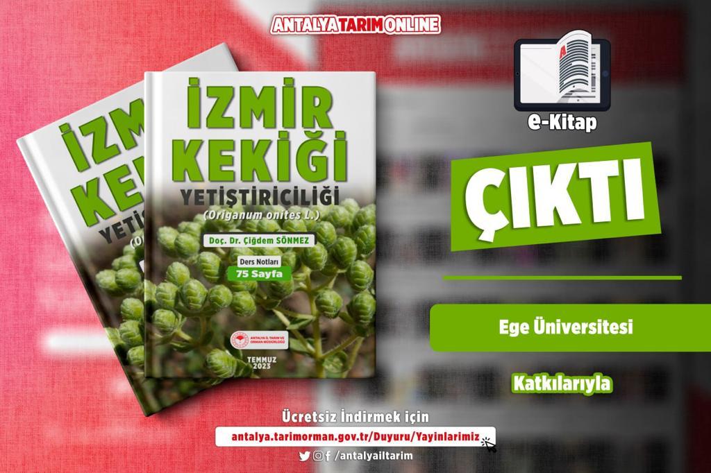 İzmir Kekiği Yetiştiriciliği 

#MÜJDE

Doç.Dr.Çiğdem Sönmez ile İzmir Kekiği Yetiştiriciliği eğitimimizin 75 sayfa ders notları e-Kitabı #ÇIKTI

#GelecekTarımda
#TarımAntalyada

#Ücretsiz İndirin👇

antalya.tarimorman.gov.tr/Duyuru/429/Yay…

<a href="/gokhankaraca_/">Gökhan Karaca</a>  <a href="/ersinyazici1/">Ersin YAZICI</a> <a href="/ibrahimyumakli/">İbrahim Yumaklı</a> 

#Antalya