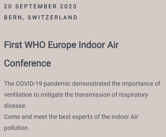 BreathingCity's tweet photo. 🗓️20th Sept, Bern Switzerland &amp; online. The World Health Organisation @WHO_Europe  &amp; Geneva Health Forum @Genevaforum are hosting a conference to bring together the best experts of indoor air pollution, featuring @CathNoakes among others! Register here https://t.co/tt2xFTi5VF https://t.co/4DXz3Z0RW1