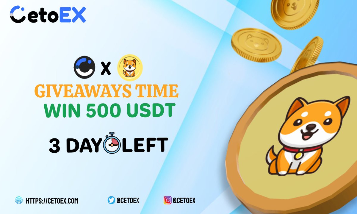 💎Giveaway Time💎

🎉We are collaborating with
<a href="/BabyDogeCoin/">Baby Doge</a> to reward our communities!🎉
💰 10 Winners will receive $50 in USDT
✅To Enter :・Follow
<a href="/Cetoex/">CetoEX</a>
<a href="/BabyDogeCoin/">Baby Doge</a>
<a href="/BabyDogeSwap/">Baby Doge Swap</a>
・Like, Retweet, Tag 3 friends
・Comment #BabyDogeArmy
⌛️Ends in 3 days!