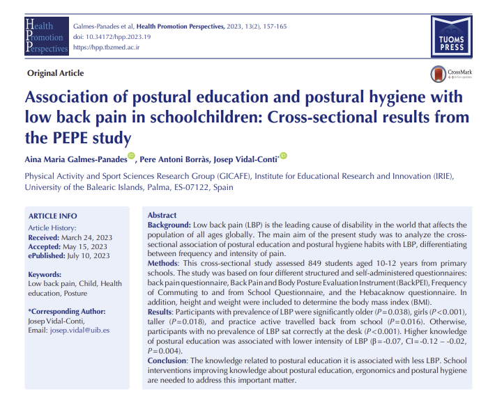 Very pleased to see our work published:

Association of postural education and postural hygiene with low back pain in schoolchildren: Cross-sectional results from the PEPE study

doi: 10.34172/hpp.2023.19

<a href="/gicafeUIB/">Grup d'Investigació en Ciències de l'AF i l'Esport</a> <a href="/jvidalconti/">Josep Vidal</a> 

hpp.tbzmed.ac.ir/Article/hpp-41…
