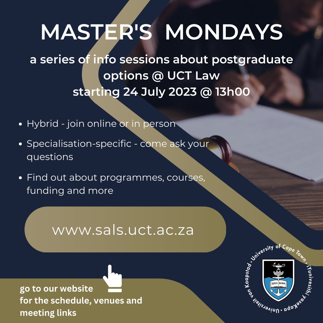 Master's Mondays @ UCT Law - come and find out about our postgraduate programmes and the various options, degree types and specialisations! More info at law.uct.ac.za/sals/masters-m…