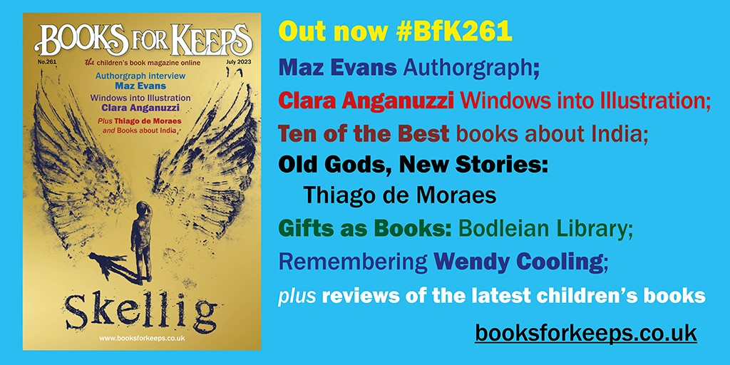The scorching summer issue of Books for Keeps is out NOW #BFK261 and packed with essential reading: Maz Evans Authorgraph; Clara Anganuzzi Windows into #Illustration; Thiago de Moraes; NEW Beyond the Secret Garden; plus reviews of new #ChildrensBooks 📚📚📚booksforkeeps.co.uk/issue/bfk-261-…