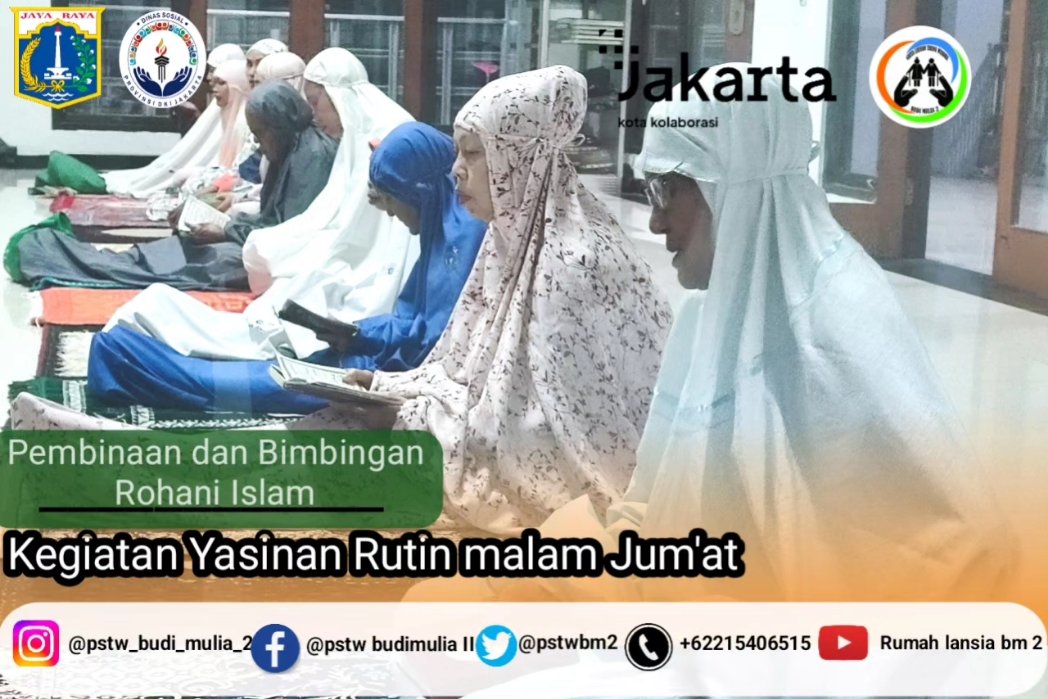 pstwbm2's tweet photo. Kegiatan Yasinan rutin malam jumat bersama wbs dan petugas

@DinsosDKI1 https://t.co/yLsH5eaZKh