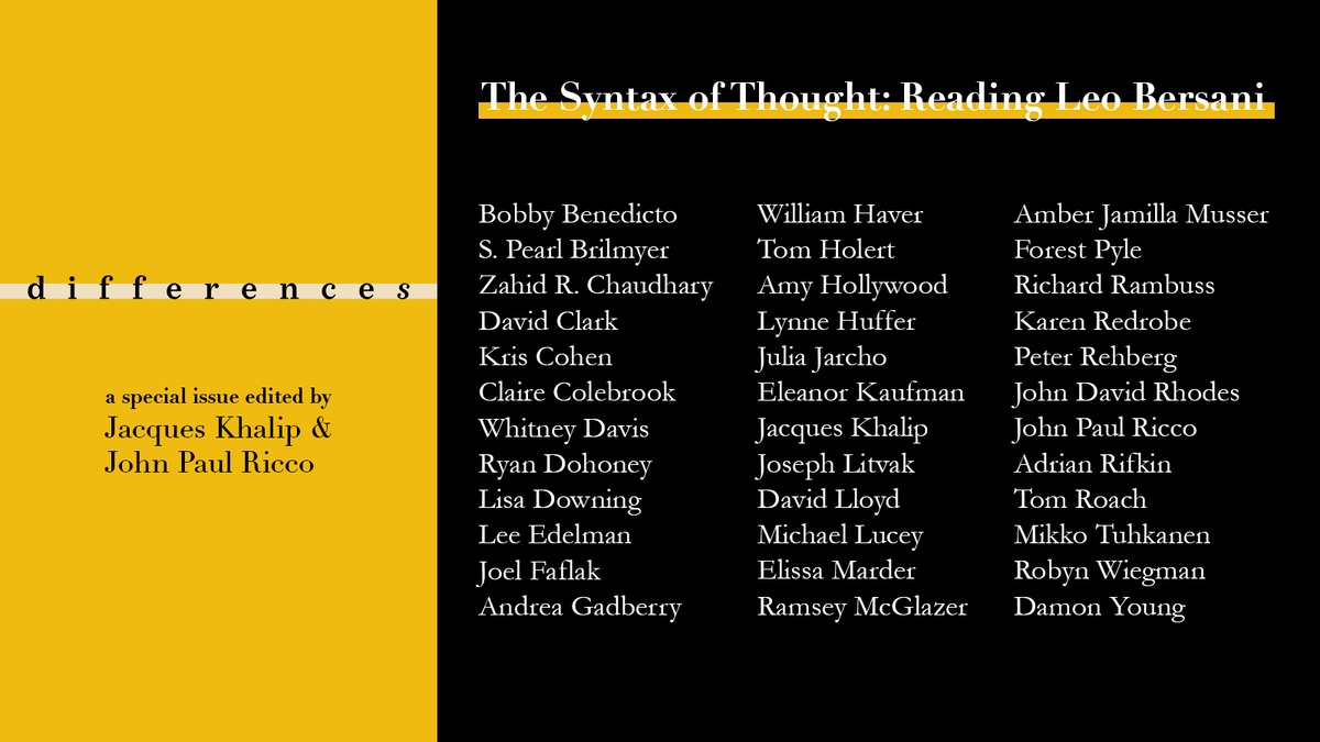 "Syntax of Thought: Reading Leo Bersani," a new issue of <a href="/differences_DUP/">d i f f e r e n c e s</a> (34:1) edited by Jacques Khalip &amp; John Paul Ricco, is out now! Featuring essays by Lee Edelman, Amber Musser, Lynne Huffer and more! 

TOC: ow.ly/ulsV50P0v4P
Buy a print copy: dukeupress.edu/syntax-of-thou…