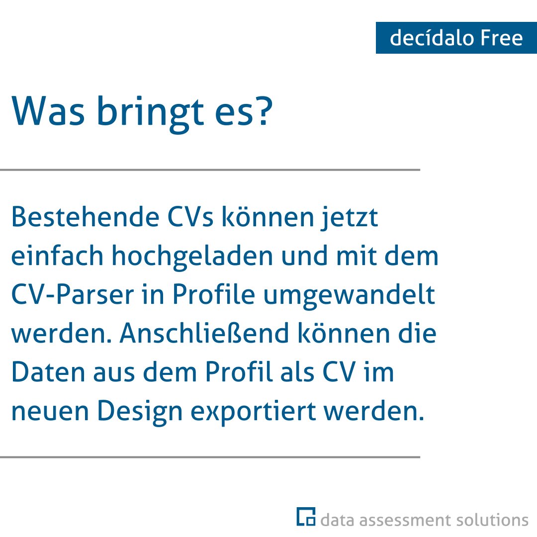DataAssessment's tweet image. Mit dem CV-Parser in decídalo Free werden die Daten aus bestehenden CVs gelesen und direkt in Profile übertragen. Anschließend können die Daten mit nur wenigen Klicks als CVs in einem neuen Design exportiert werden. Jetzt starten: registration.decidalo.app
#cvparser #consultingtool
