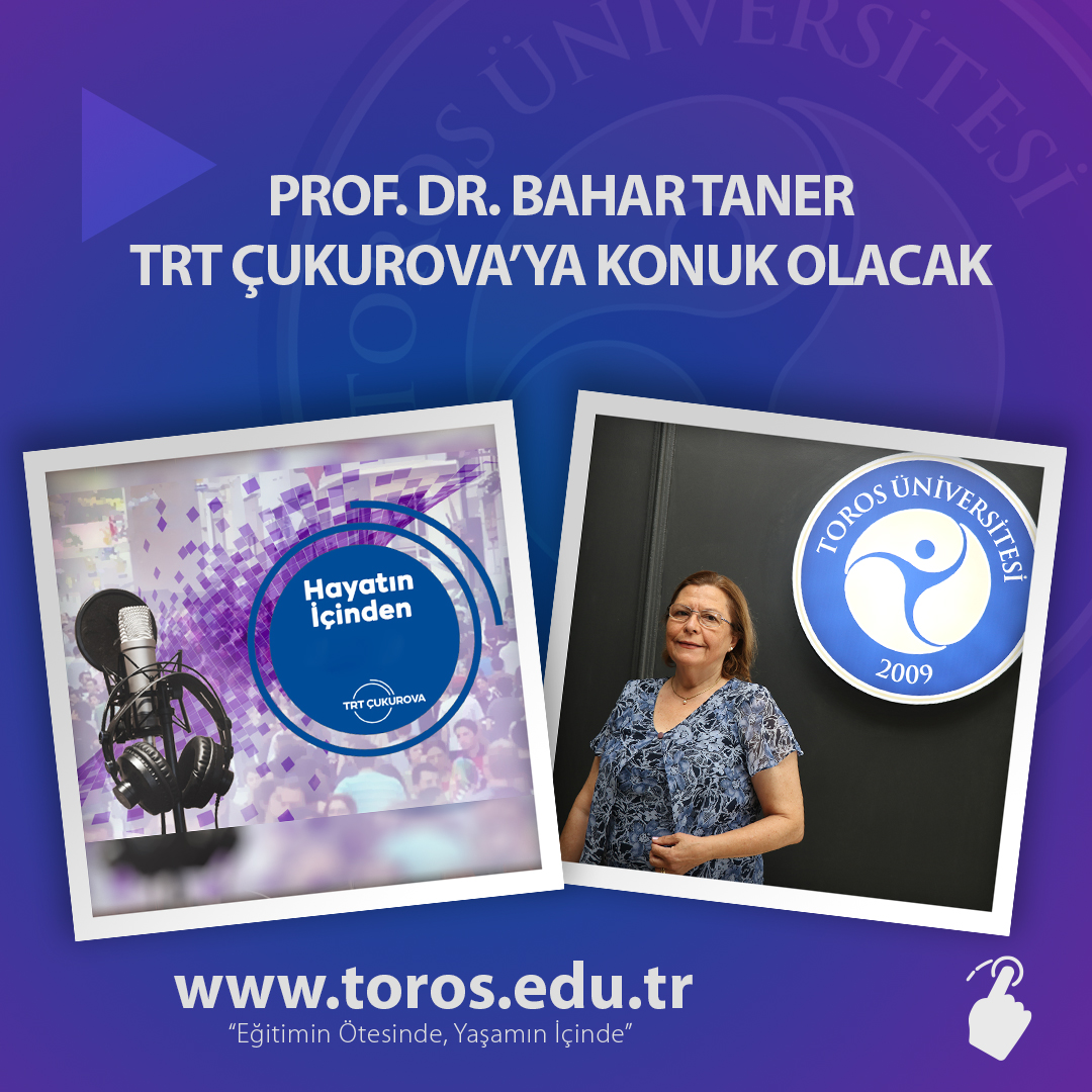 Toros Üniversitesi Güzel Sanatlar Tasarım ve Mimarlık Fakültesi Gastronomi ve Mutfak Sanatları Bölümü akademisyenlerinden Prof. Dr. Bahar Taner, TRT Çukurova Radyosu'nun canlı yayın konuğu olacak. <a href="/TRTCukurova/">TRT Çukurova Radyosu</a>