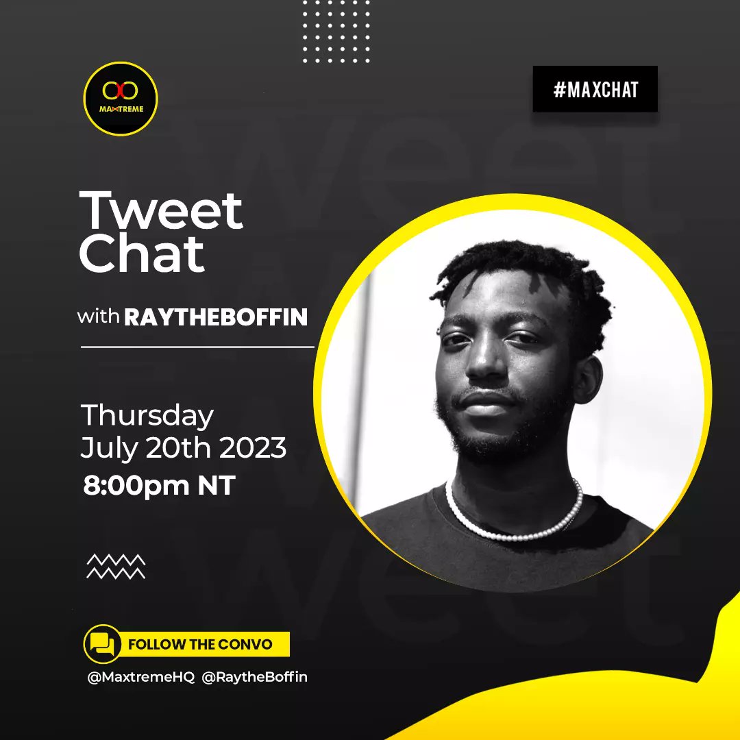 MaxtremeHQ_'s tweet photo. This week on #MaxChat we'll be having a conversation with Abuja based singer, songwriter & producer, @RaytheBoffin
Tonight by 8pm, he will be speaking to us on his background, musical journey & new single 'Lifeline'.
If you have a question for him, send us a DM.
See you! https://t.co/AFKXvpKLCT