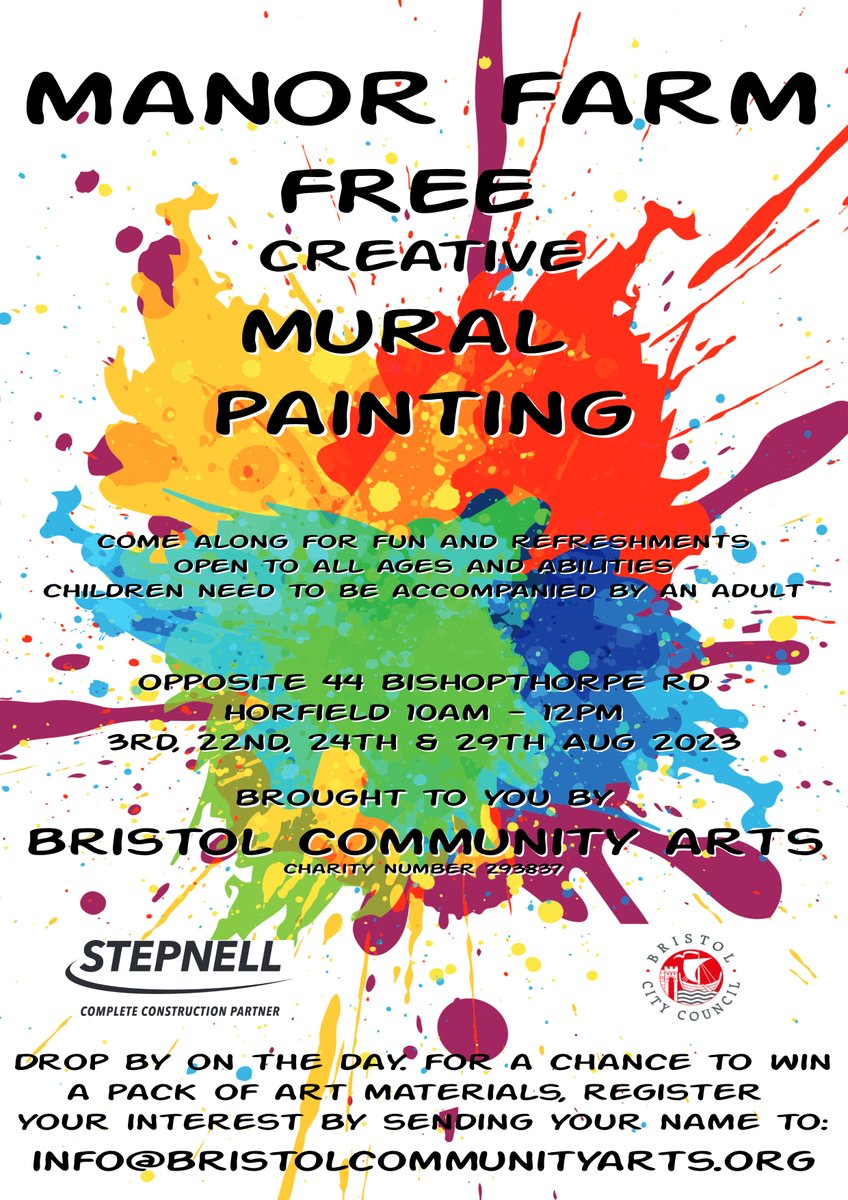 Free Creative Mural Painting 

#bca joins with Manor Farm residents to create a mural surrounding the new St Peters housing build in Horfield. <a href="/Stepnellltd/">Stepnell</a> <a href="/BristolCouncil/">Bristol City Council</a>

3rd, 22nd, 24th and 29th August 2023

Drop by on the day. Children will have to be accompanied by an adult.