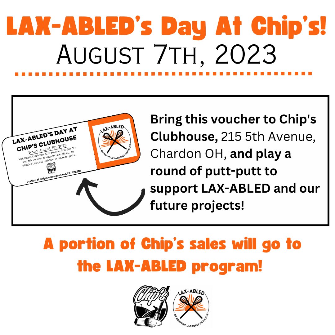laxabled's tweet photo. Mark your calendars! Chip’s Clubhouse is hosting “LAX-ABLED’s Day at Chip’s”! This fundraiser will help spread LAX-ABLED’s message about inclusivity within lacrosse. 

Print the voucher, bring it with you on August 7th, and play a round of putt-putt in support of the program!⛳️🥍 https://t.co/owqyjat872