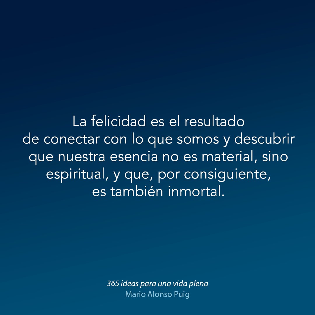 La auténtica felicidad consiste en experimentar una nueva percepción de la vida y de la existencia. Esta nueva percepción surge al descubrir una forma distinta de mirar hacia aquello que somos y hacia aquello que nos rodea.