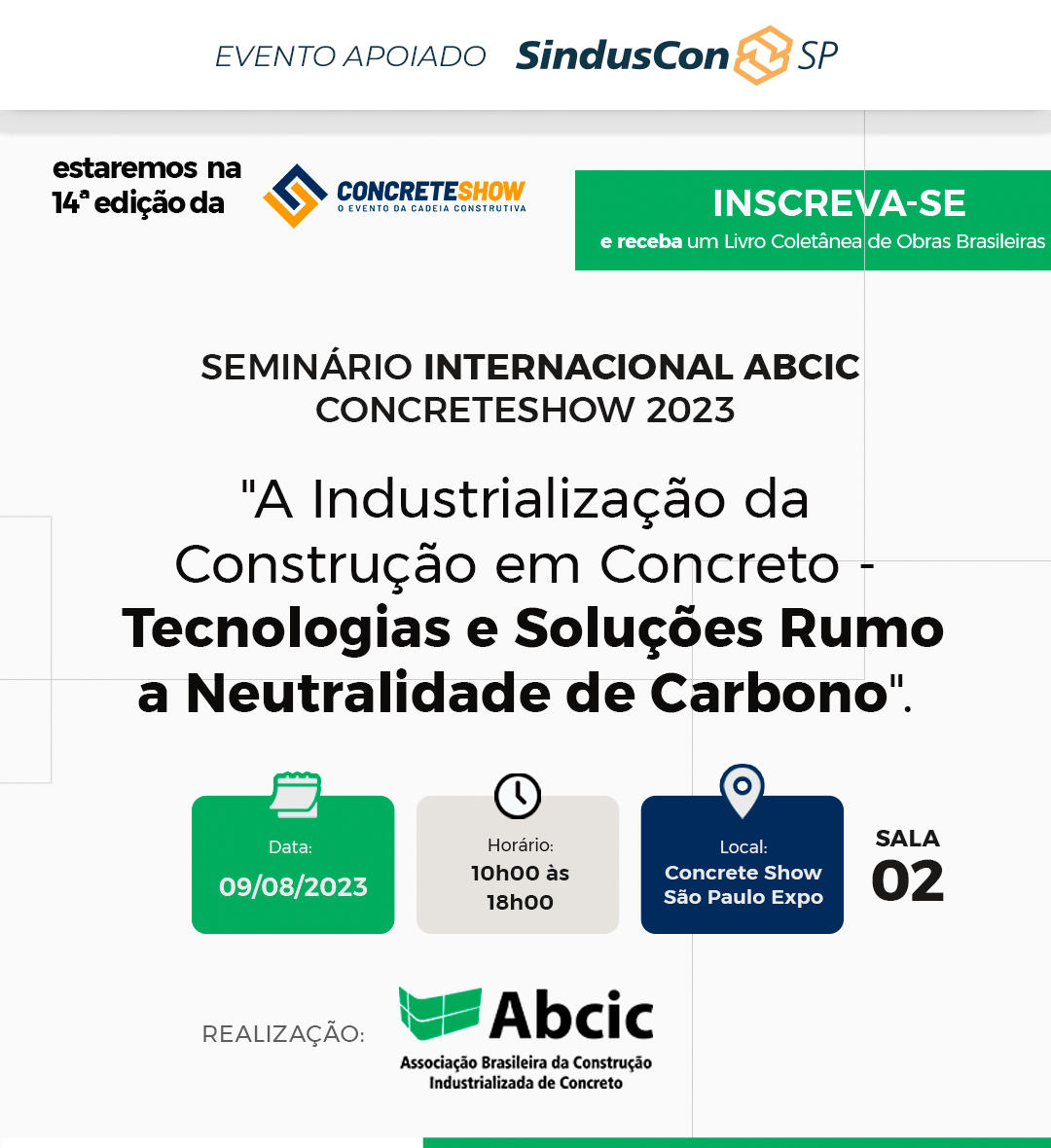 Inscreva-se!
inscricaodeeventos.com.br/informa/concre…