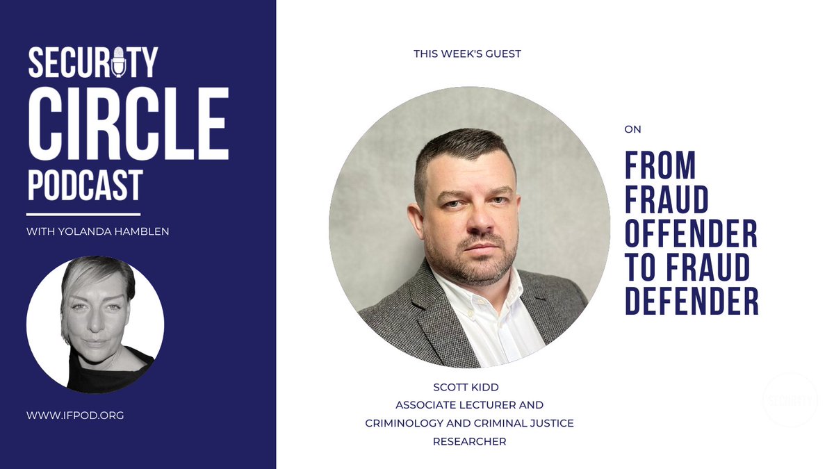 🎙️Listen to the latest episode of Yolanda Hamblen's Security Circle Podcast with Scot Kidd!

🔺From Fraud Offender to Fraud Defender🔺

Available here ➡️ buzzsprout.com/2120058/132575…