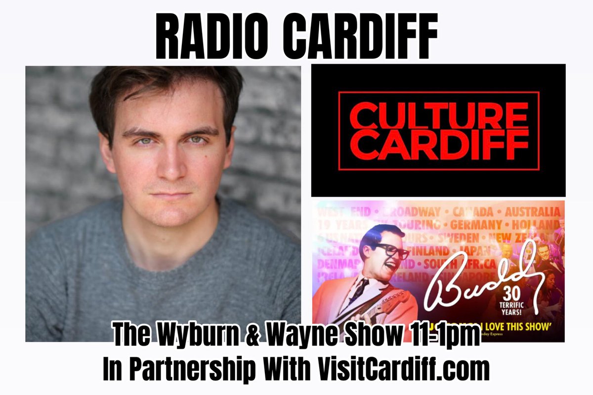 WYBURN & WAYNE 🏴 (@wyburnwayne) on Twitter photo The Wyburn & Wayne Show
Radio Cardiff
Friday 11-1pm
In Partnership With <a href="/VisitCardiff/">Visit Cardiff</a>
Special guests <a href="/chrislweeks/">Chris Weeks</a> who plays Buddy in <a href="/BuddyTheMusical/">Buddy The Musical</a> which is coming to <a href="/New_Theatre/">New Theatre Cardiff</a> also we chat to <a href="/IvanJ_J/">Ivan Jenkins-Jones</a> about new magazine <a href="/Culture_Cardiff/">Culture Cardiff</a> The Wyburn & Wayne Show
Radio Cardiff
Friday 11-1pm
In Partnership With <a href="/VisitCardiff/">Visit Cardiff</a>
Special guests <a href="/chrislweeks/">Chris Weeks</a> who plays Buddy in <a href="/BuddyTheMusical/">Buddy The Musical</a> which is coming to <a href="/New_Theatre/">New Theatre Cardiff</a> also we chat to <a href="/IvanJ_J/">Ivan Jenkins-Jones</a> about new magazine <a href="/Culture_Cardiff/">Culture Cardiff</a>