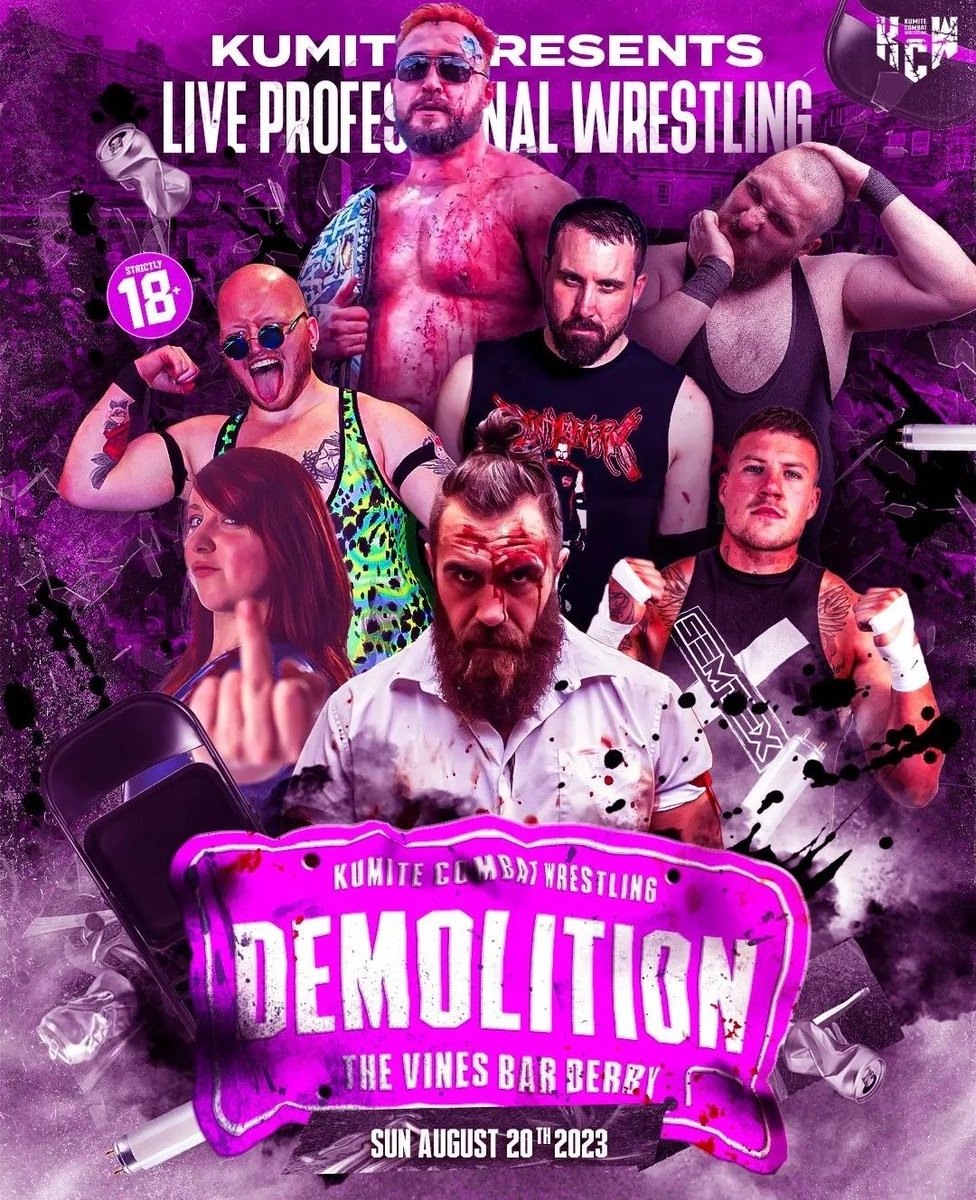 officialkumite's tweet photo. Who's ready for some destruction? 

One more time for 2023 Kumite comes back to Vines Bar Derby! 

As always keep 'em peeled, matches to be announced! 

KCW: Demolition 
🎟️
https://t.co/cLVSQVWGQt https://t.co/D3BRlRKIW9