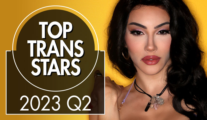 Aebn On Twitter Aebn Publishes Top Trans Stars Of Second Quarter 2023 