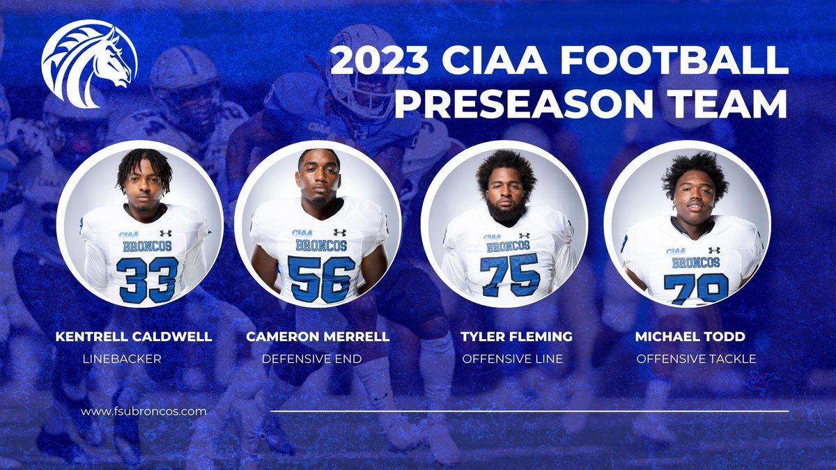 Congratulations to our BRONCOS who were named to the 2023 Preseason All-CIAA Team - Kentrell Caldwell, Cameron Merrell, Tyler Fleming, and Michael Todd! Be sure to follow them and the team this season starting August 31st at UNC Pembroke. fsubroncos.com #broncopride🏈