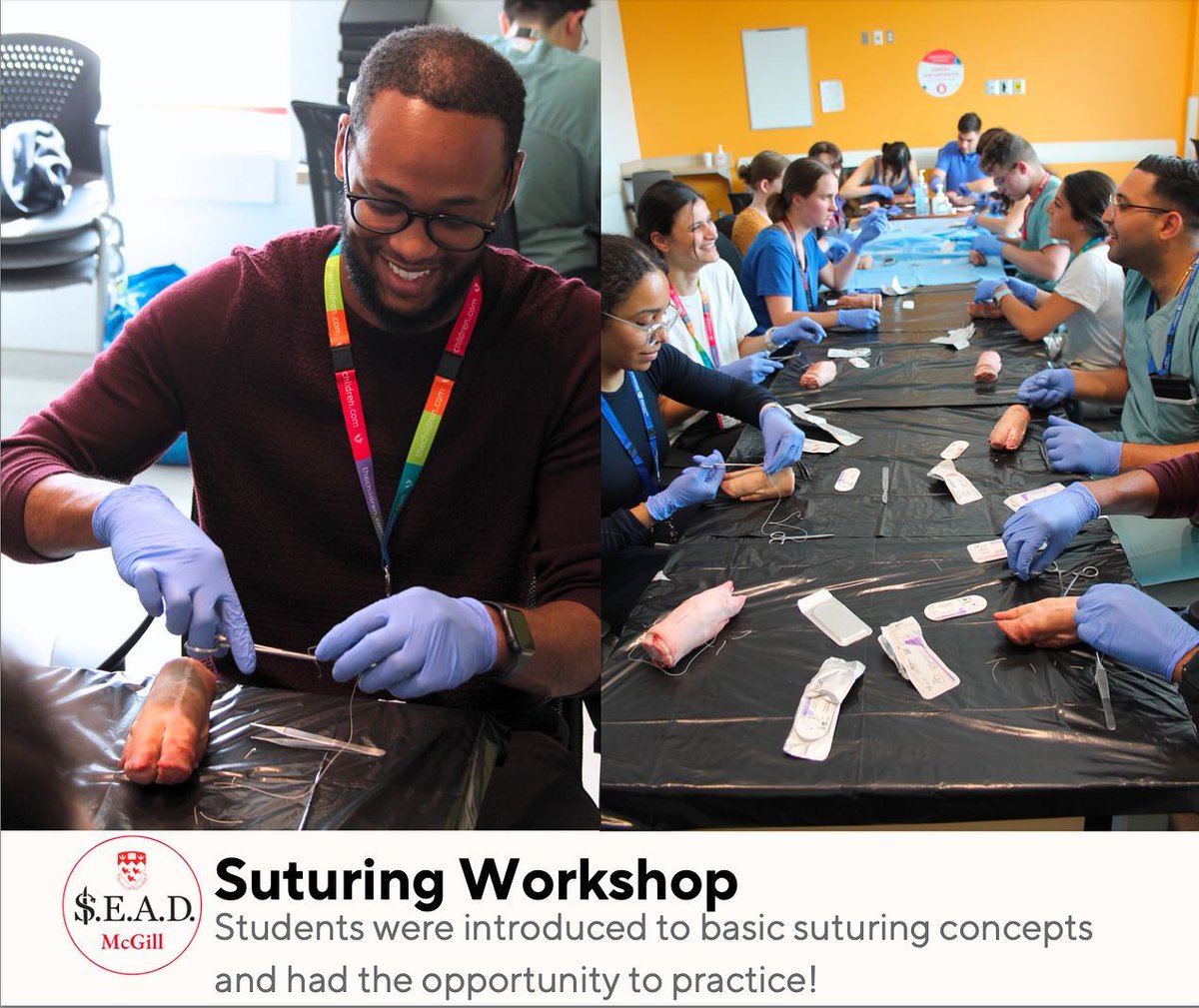 McgillSead's tweet photo. SEAD RECAP - DAY 3: Our Sr Coordinators taught our students all about the basic principles of suturing. Students had the opportunity to practice their suturing skills, and learn from one another! https://t.co/wAQzefwuNr