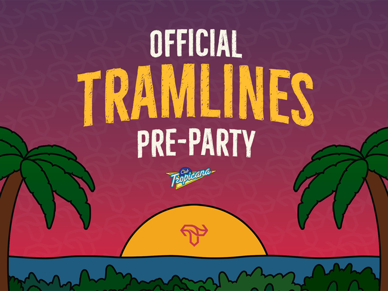 Club Tropicana – Official Tramlines Opening Party

The Leadmill are kicking off festival tonight, 11pm - 4am, as they transport you to Sheffield’s tropical paradise for a night of timeless pop anthems &amp; classic 80’s hits.

#clubtropicana #leadmill #sheffieldissuper #doorsteppa