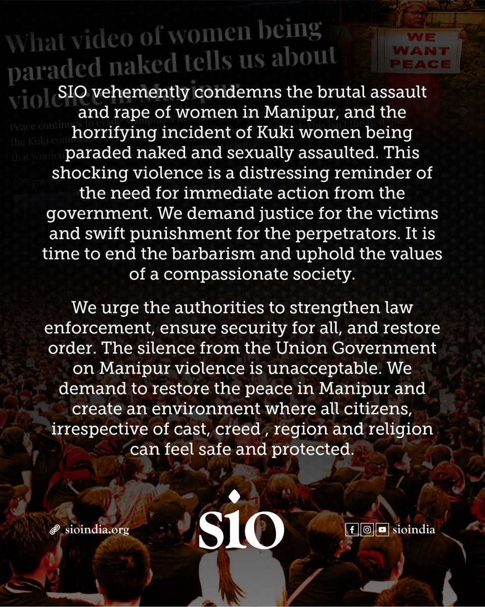 SIOJamia's tweet photo. SIO vehemently condemns the brutal assault and rape of women in Manipur, and the horrifying incident of Kuki women being paraded naked and sexually assaulted. https://t.co/zDS7dQkbZH