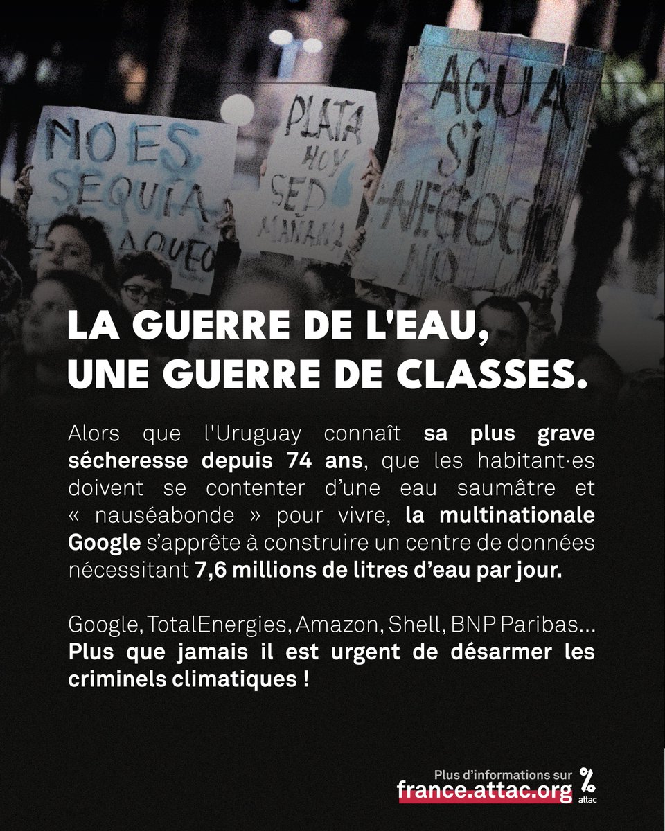 attac_fr's tweet photo. Alors que l'Uruguay connaît sa plus grave sécheresse depuis 74 ans, que les habitant·es doivent se contenter d’une eau saumâtre et « nauséabonde » pour vivre, la multinationale Google s’apprête à construire un centre de données nécessitant 7,6 millions de litres d’eau par jour. https://t.co/Fow8CWhCQs