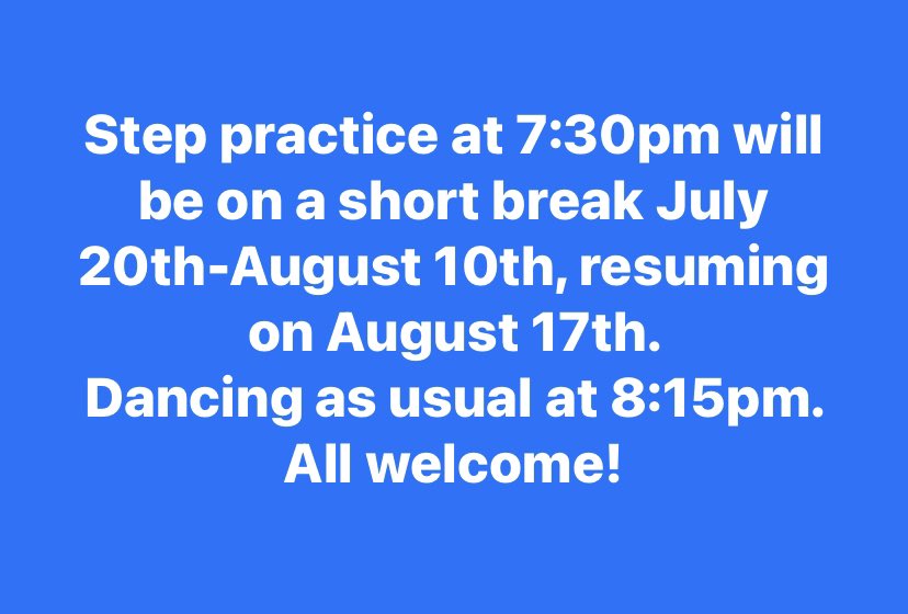 Summer update! Whilst step practice will be on a short break, we will still be dancing at 8:15. For up to date information, keep an eye on our social media pages (FB, Insta, Twitter), all of which are kept current. Feel free to get in touch with any questions. #dancescottish