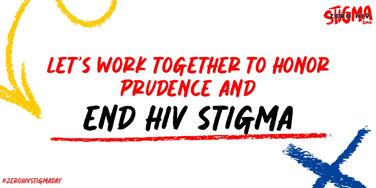 #ZeroHIVStigmaDay is on July 21st, the birthday of the late Prudence Nobantu Mabele, a courageous activist who fought to end #HIVStigma. zerohivstigmaday.org   #HumanFirst