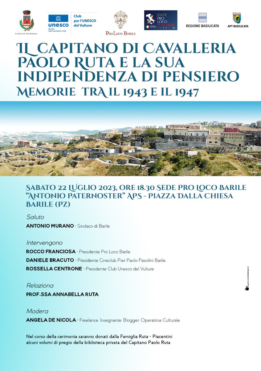 prolocobas's tweet image. Cerimonia 
&quot;IL CAPITANO DI CAVALLERIA PAOLO RUTA E LA SUA INDIPENDENZA DI PENSIERO&quot;
Memorie tra il 1943 e il 1947
Sabato 22 luglio 2023 ore 18.30
Sede Pro Loco Barile in Piazza Dalla Chiesa

#proloco #prolocobarile
#prolocobasilicata
#prolocoditalia 
#Italia
#basilicata
#lucania