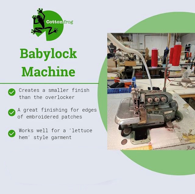 Machine focus!  We have a wide range of machines here at Cottonfrog, meaning that we can accommodate the #manufacture of most types of garments.  Benefits of Babylock machines are listed in our infographic... cottonfrog.co.uk/cmt #fashionindustry #cmt #textiles