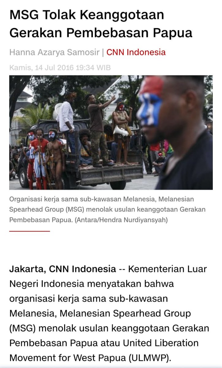 KagoyaSilas's tweet photo. CNN Indonesia
#ULMWP Terus berjuang untuk bisa menjadi keanggotaan penuh MSG &amp; pernah gagal thn 2016.
👉 Keputusan #MSG MENOLAK dicapai dalam KTT Khusus di Honiara, Kepulauan Solomon pada Kamis 14/7/2016.
#ULMWP4MSG
#WP4MSG 
#MelanesianSpearheadGroup

https://t.co/IFkkHqVynh https://t.co/mVhztDCer0