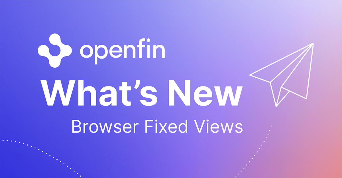 openfintech's tweet image. 🌟 NEW on the blog: "What’s New in OpenFin Workspace: July 2023"

Click below to learn about the three new product features 👇
hubs.li/Q01Yg-_V0

#WorkflowManagement #Notifications #BuiltonOpenFin