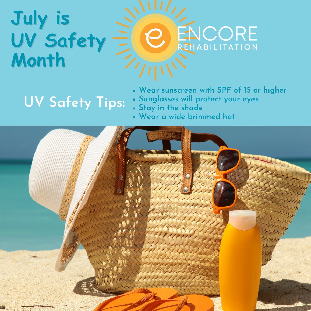 EncoreRehab's tweet photo. July is UV Safety Month, a timely reminder to prioritize our skin's health. Don't forget to apply sunscreen, wear sunglasses, and limit sun exposure, especially during peak hours. Let's make sun safety a habit and protect our skin from the harmful effects of UV radiation. https://t.co/WRHKtqqmcY