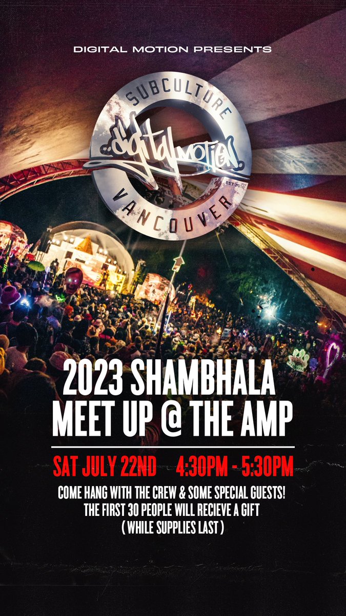 digitalmotionBC's tweet photo. Looking forward to @shambhala_mf all weekend! We have a meet up going down on Saturday 4:30-5:30 at The Amp. Arrive early for a gift while supplies last. Catch @mythmofficial on Saturday 8:30-9:30 and @Kermode_Music 7-8pm Sunday both sets at The Amp #DigitalMotion https://t.co/BoIUJ6iv0X