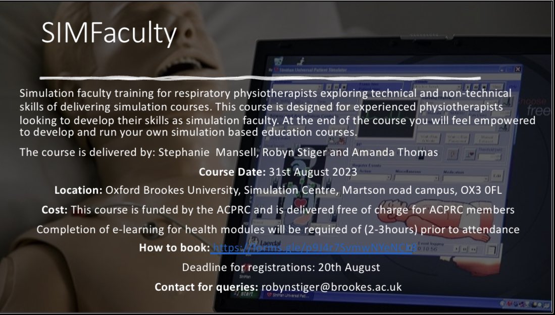 Hot off the press! Now taking bookings for SIMFaculty for @TheACPRC members. This course is going to be awesome with @MandieT_Physio and @RobynStiger in the gorgeous Oxford Brookes simulation centre tiny.cc/ey49vz