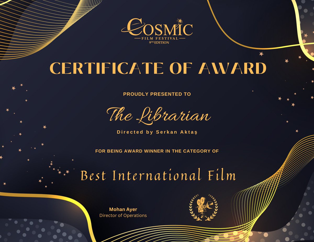 AktashSerkan's tweet image. *** Certificate of Achievement ***
*** Best Internatinal Film : The Librarian ***    

Amazing news! "The Librarian" was selected as an Award Winner by Cosmic Film Festival @CosmicFF via filmfreeway.com/CosmicFilmFest…………! - 😃😃😃🙏🙏🙏👏👏👏

👇
cosmicfilmfest.com/best-internati…