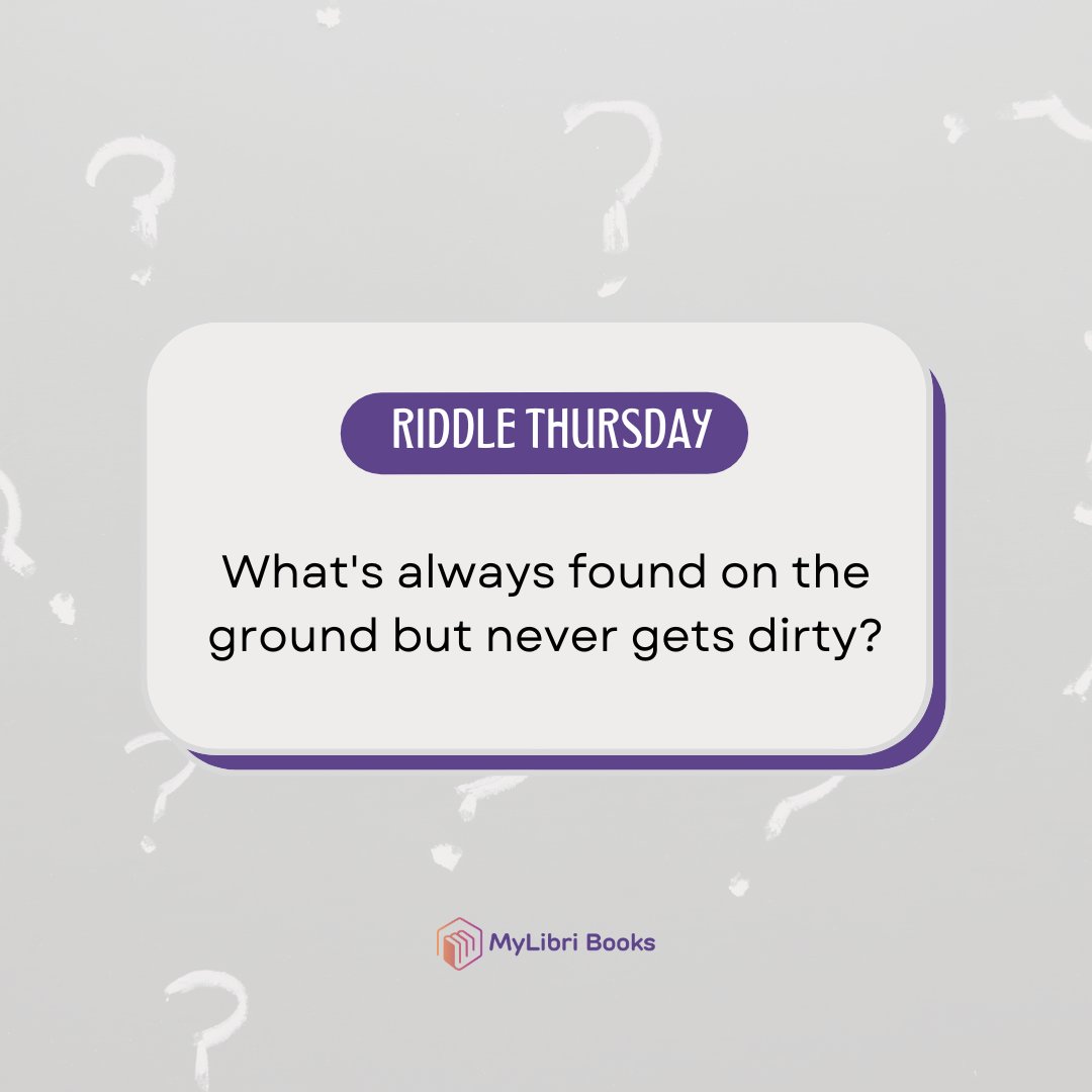 mylibribooks's tweet photo. What's always found on the ground but never gets dirty?
Who's going first? π€
#MyLibriBooks #Books #Ebooks #Riddles #BookRiddles https://t.co/YkgbWns5Cm