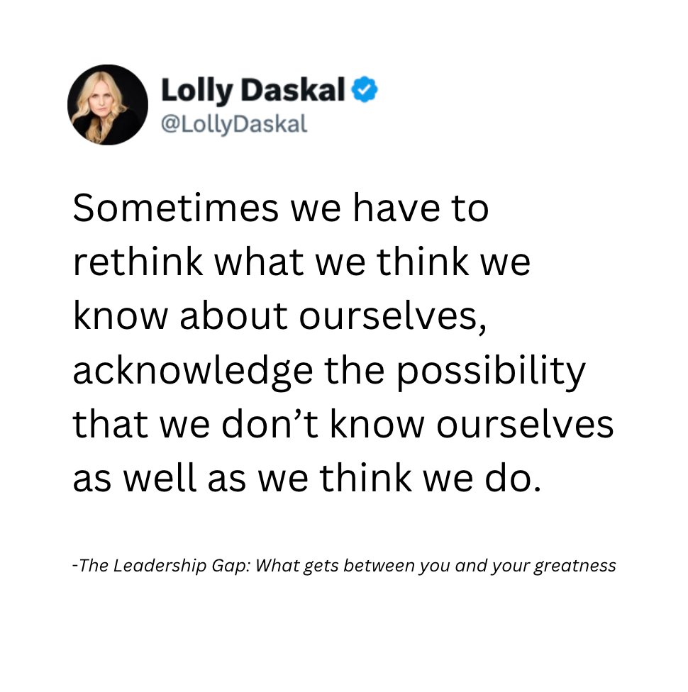 Sometimes we have to rethink what we think we know about ourselves, acknowledge the possibility that we don’t know ourselves as well as we think we do. ~<a href="/LollyDaskal/">Lolly Daskal</a> #Leadership #quote #Management #HR #Success #Motivation
