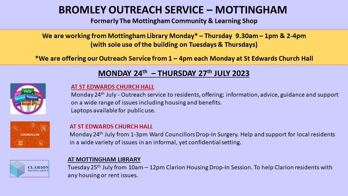 Details of next week's sessions and surgeries taking place at either Mottingham Library or St Edward's Church Hall. @MBLR_Mott @devesian @BR7BR5BR1News @ClarionSupport #localgov #advice #support #Information